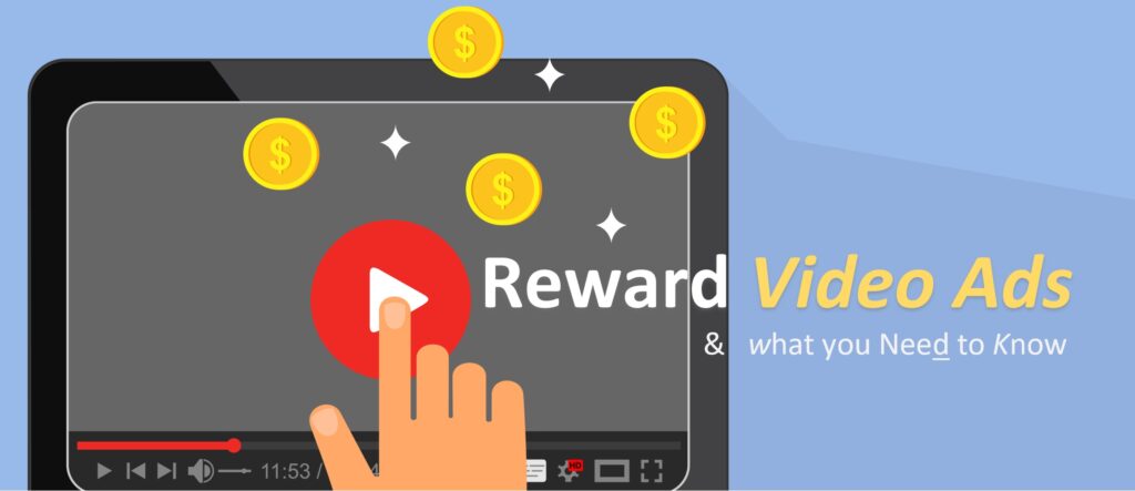 Reward Video Ads & What you Need to Know - AppLixir - Rewarded Video Ad ...