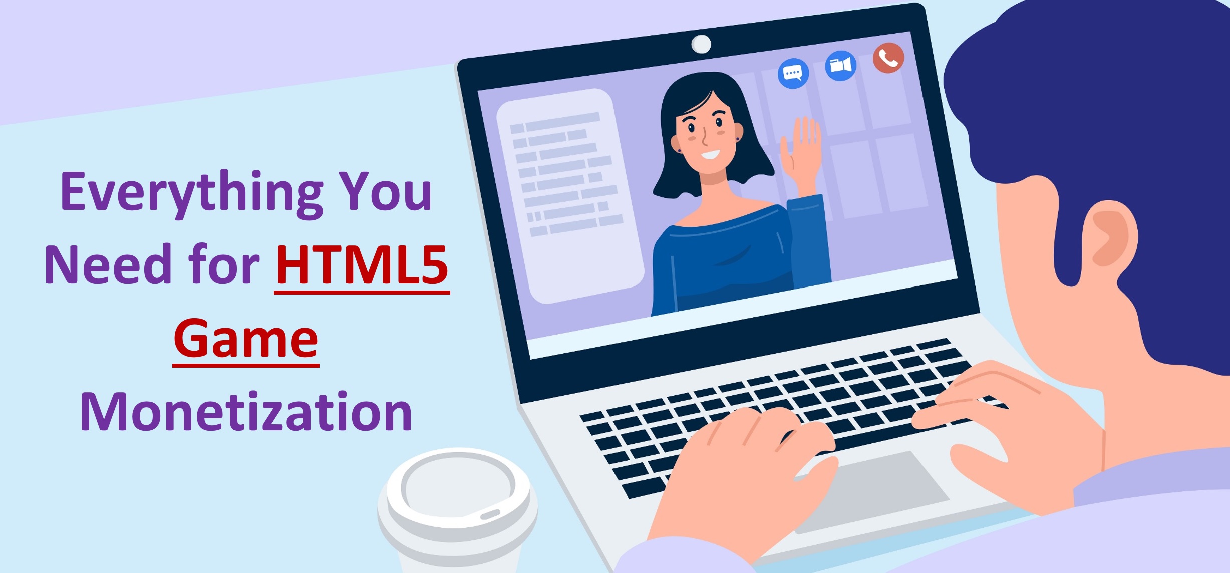 Everything You Need For HTML5 Game Monetization